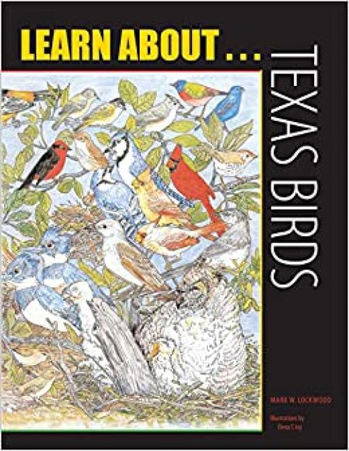  Learn About . . . Texas Birds 