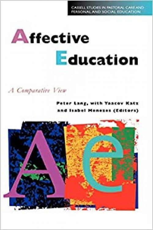  Affective Education (Studies in Pastoral Care & Personal & Social Education) 