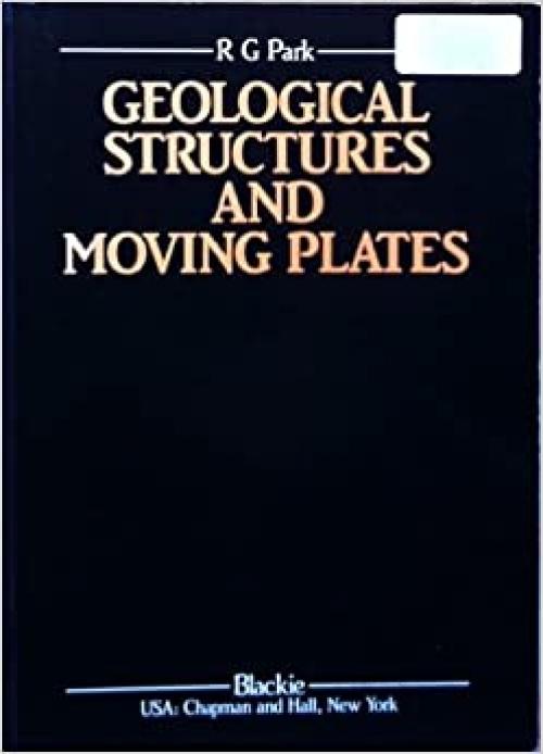  Geological Structures and Moving Plates 