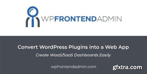 WP Frontend Admin Premium v1.11.0 - Create Frontend Dashboards for WordPress - NULLED