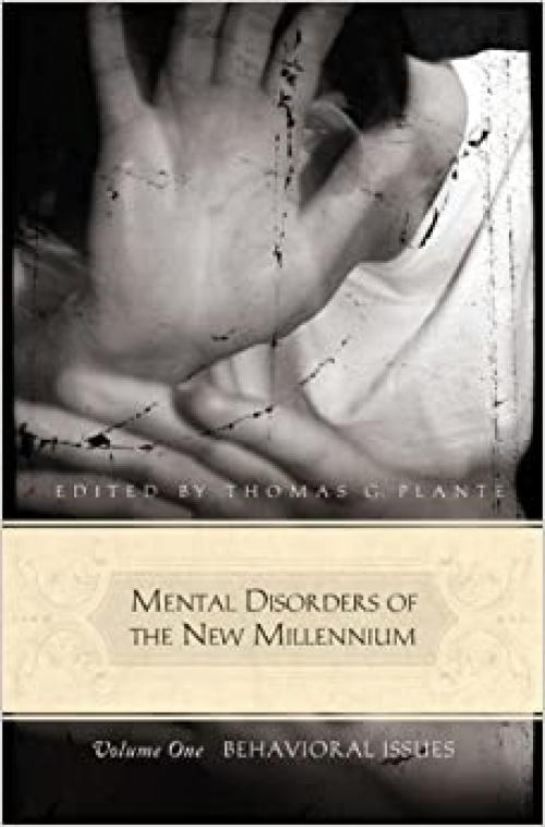  Mental Disorders of the New Millennium [3 volumes] (Abnormal Psychology) 