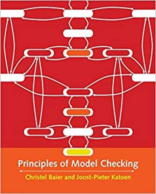  Principles of Model Checking (The MIT Press) 