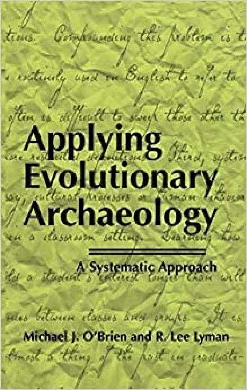  Applying Evolutionary Archaeology: A Systematic Approach 