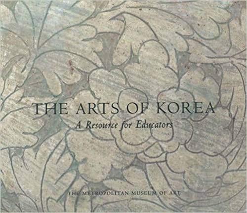  The Arts of Korea: A Resource for Educators 