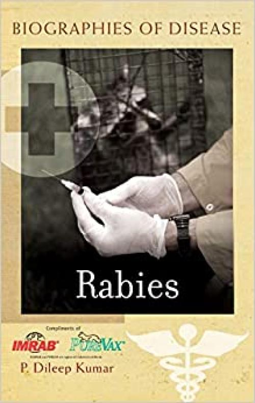  Rabies (Biographies of Disease) 