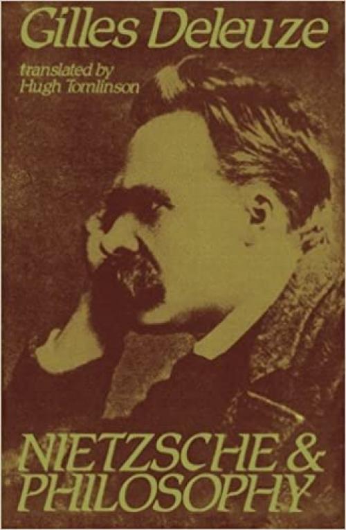  Nietzsche and Philosophy (Columbia Classics in Philosophy) 