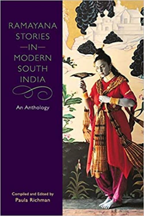  Ramayana Stories in Modern South India: An Anthology 