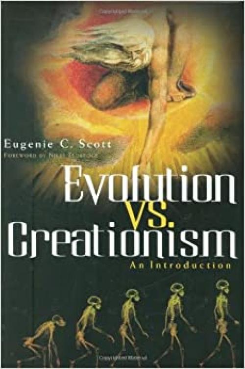  Evolution vs. Creationism: An Introduction 