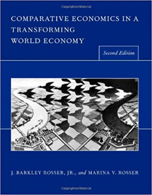  Comparative Economics in a Transforming World Economy (The MIT Press) 