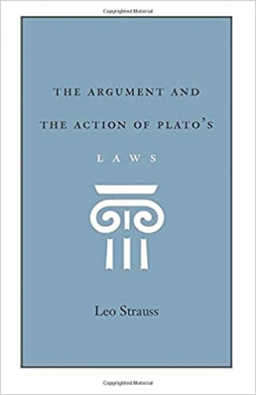  The Argument and the Action of Plato's Laws 