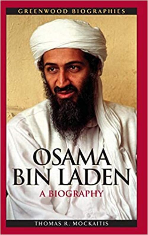  Osama bin Laden: A Biography (Greenwood Biographies) 