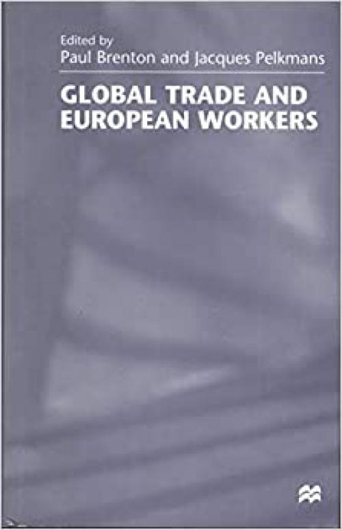  Global Trade and European Workers 