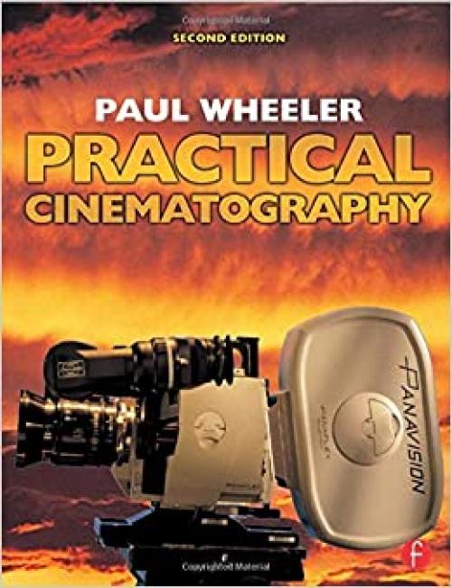  Practical Cinematography, Second Edition 