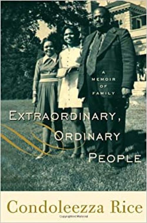  Extraordinary, Ordinary People: A Memoir of Family 