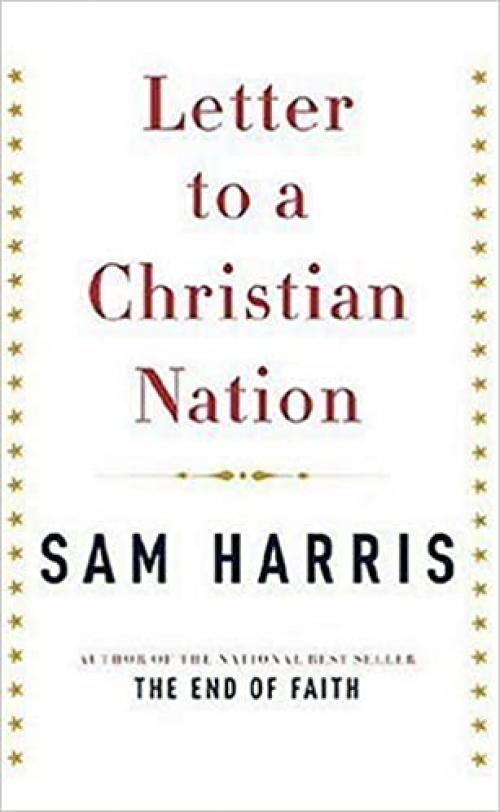  Letter to a Christian Nation 