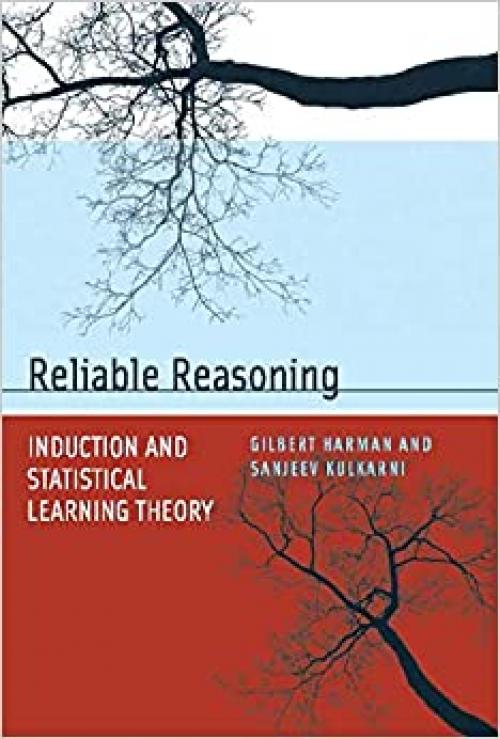  Reliable Reasoning: Induction and Statistical Learning Theory (Jean Nicod Lectures) 