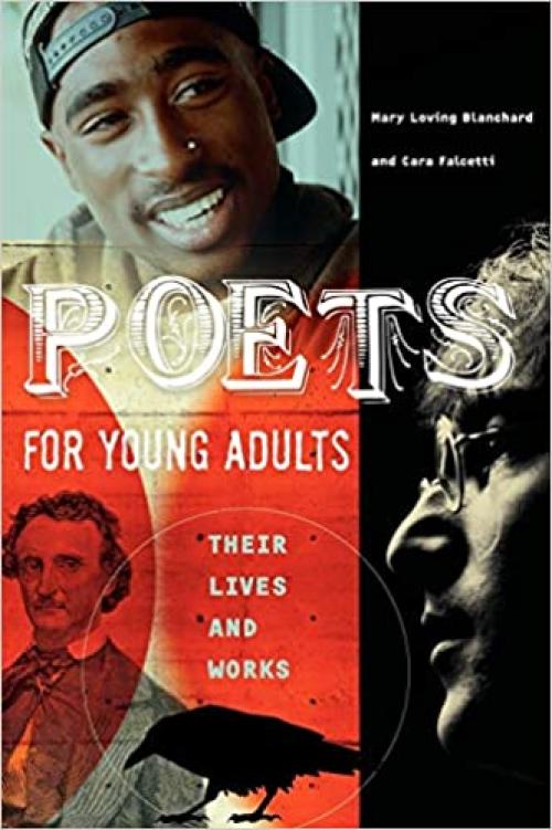  Poets for Young Adults: Their Lives and Works 