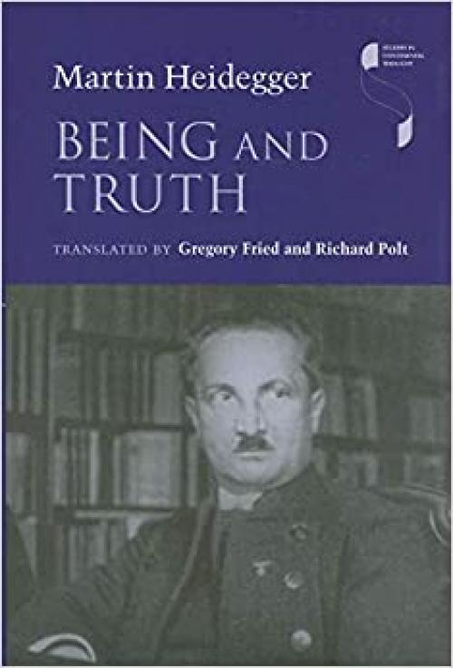  Being and Truth (Studies in Continental Thought) 