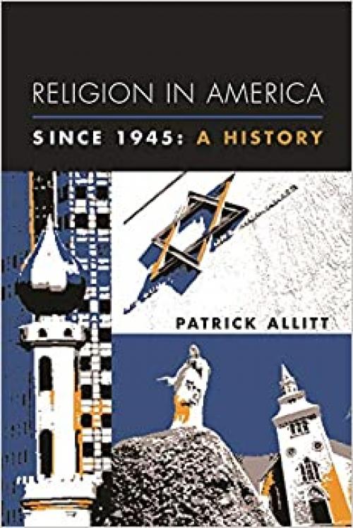  Religion in America Since 1945 