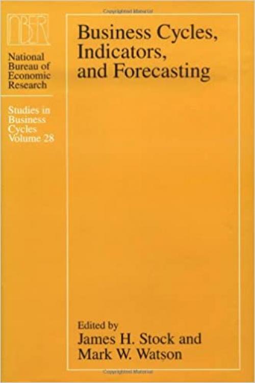  Business Cycles, Indicators, and Forecasting (Volume 28) (National Bureau of Economic Research Studies in Business Cycles) 