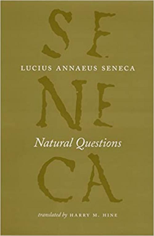  Natural Questions (The Complete Works of Lucius Annaeus Seneca) 