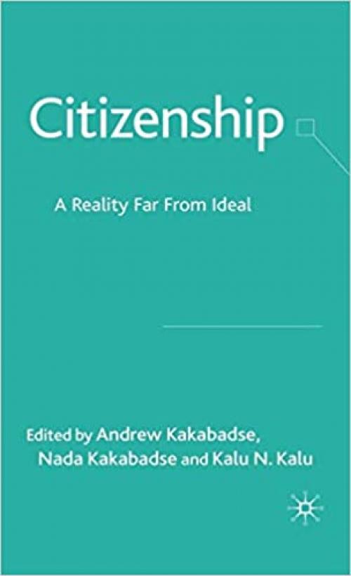  Citizenship: A Reality Far From Ideal 