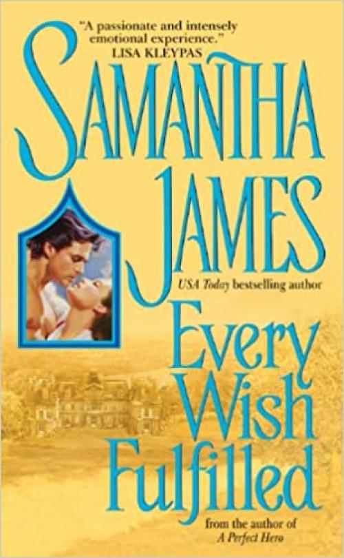  Every Wish Fulfilled (Avon Historical Romance) 