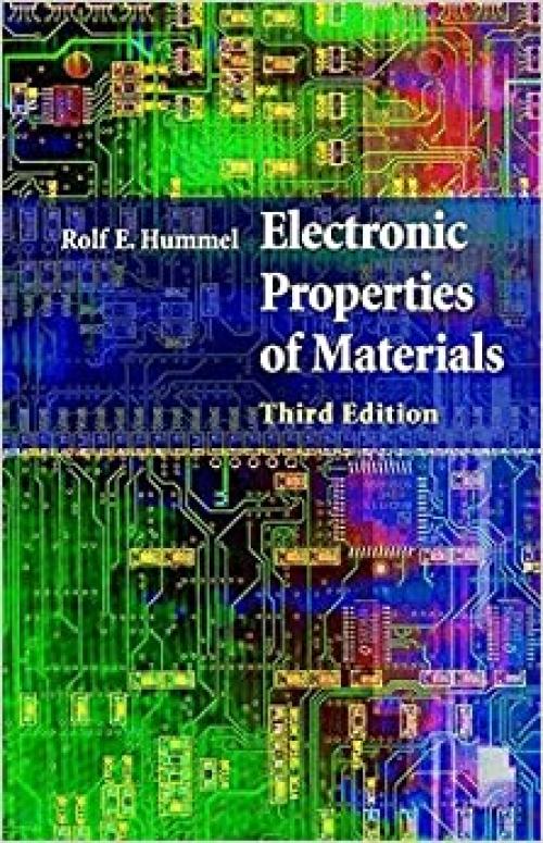  Electronic Properties of Materials 