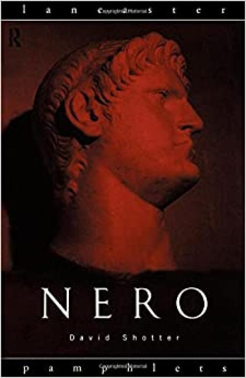  Nero (Lancaster Pamphlets in Ancient History) 