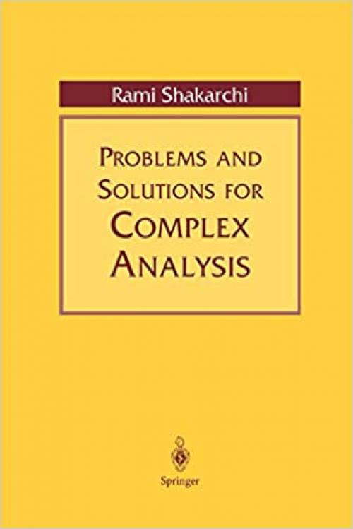  Problems and Solutions for Complex Analysis 