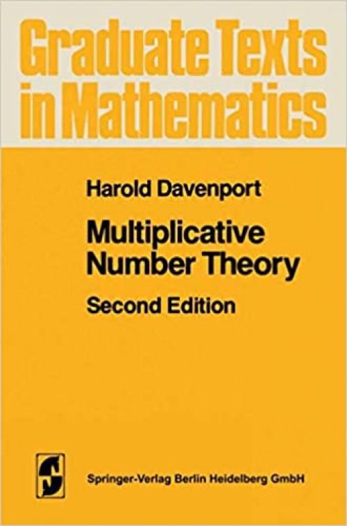  Multiplicative Number Theory (Graduate Texts in Mathematics, Vol. 74) 