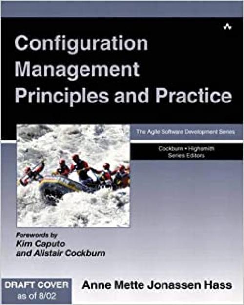  Configuration Management Principles and Practice (Agile Software Development) 