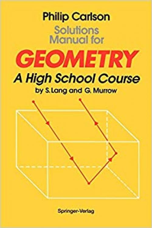  Solutions Manual for Geometry: A High School Course 