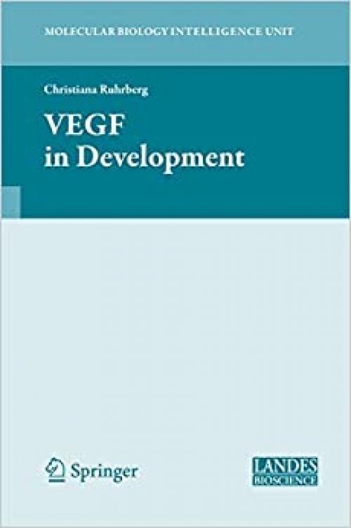  VEGF in Development (Molecular Biology Intelligence Unit) 