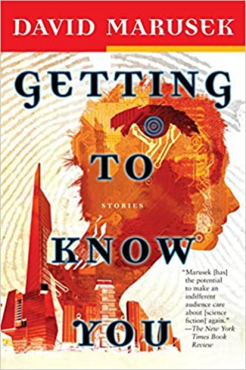  Getting to Know You: Stories 