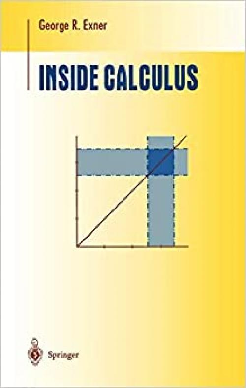  Inside Calculus (Undergraduate Texts in Mathematics) 