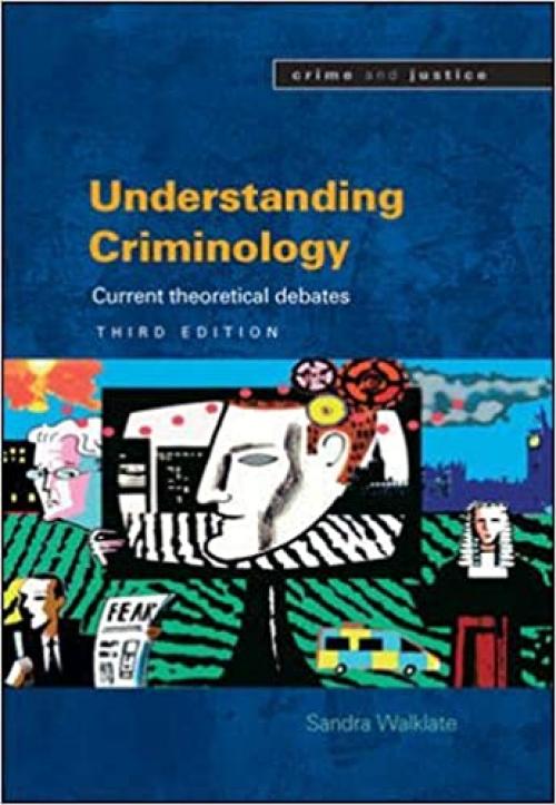  Understanding Criminology (Crime & Justice) 