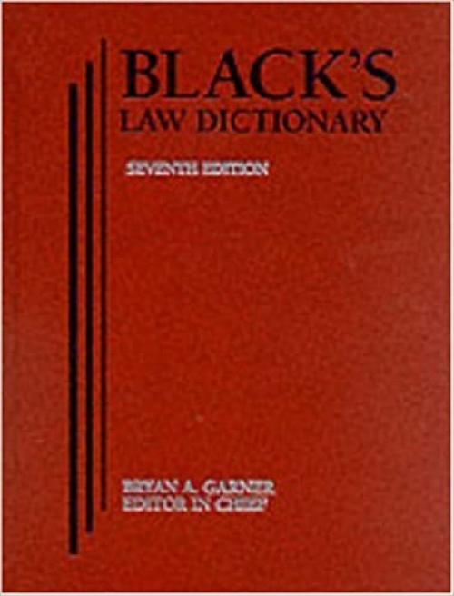  Black's Law Dictionary 7th Edition 