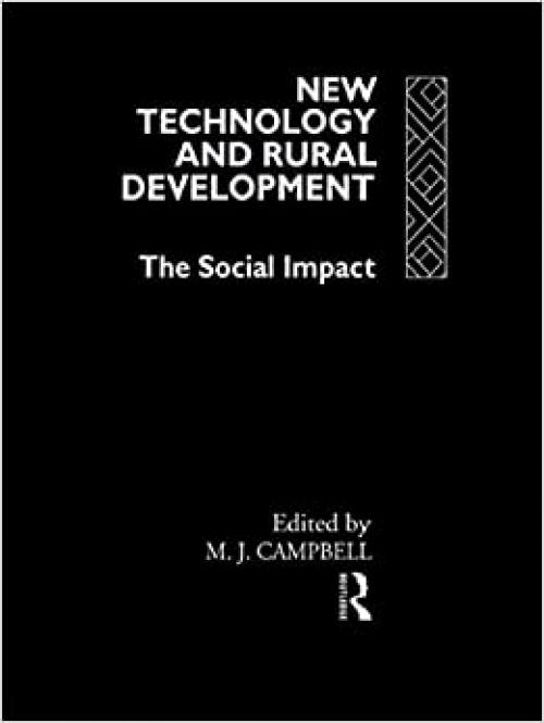  New Technology and Rural Development: The Social Impact 