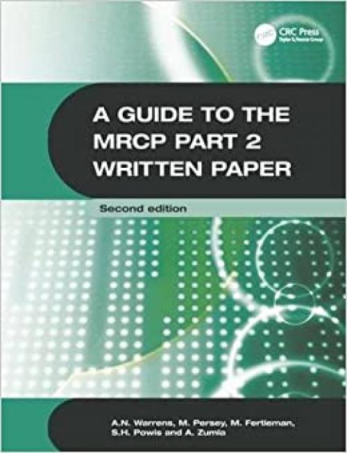  A Guide to the MRCP Part 2 Written Paper 2Ed (Hodder Arnold Publication) 