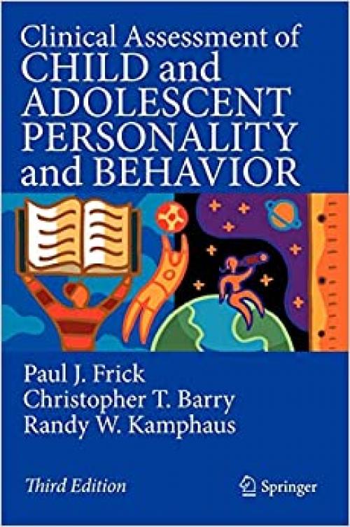  Clinical Assessment of Child and Adolescent Personality and Behavior 