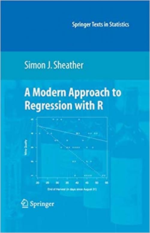  A Modern Approach to Regression with R (Springer Texts in Statistics) 