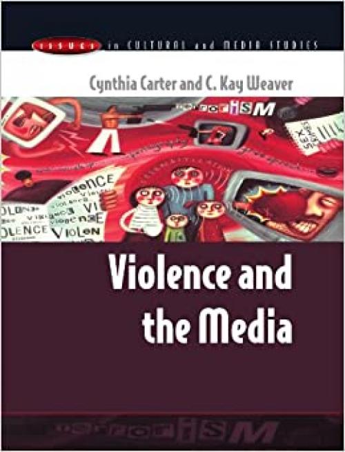  Violence and the Media 