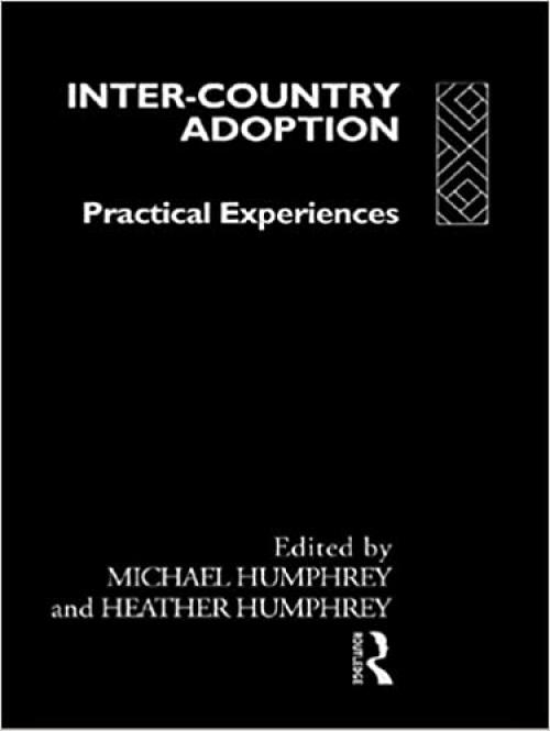  Inter-Country Adoption: Practical Experiences 