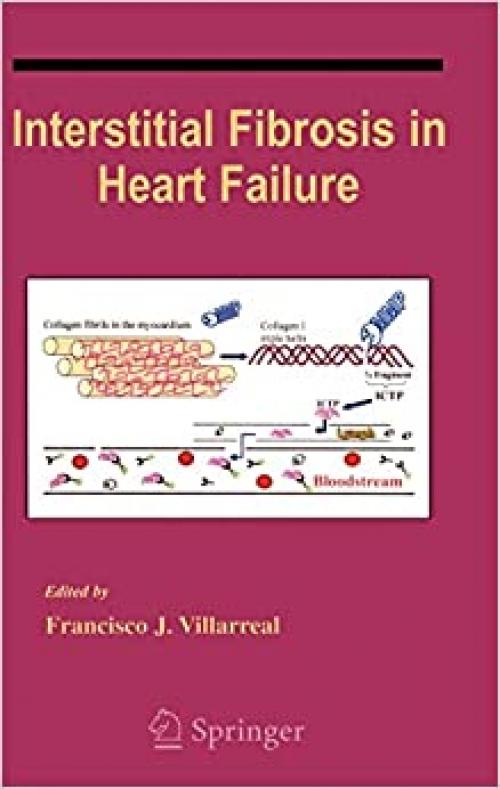  Interstitial Fibrosis in Heart Failure (Developments in Cardiovascular Medicine (253)) 