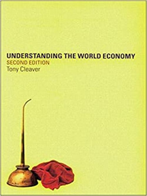  Understanding the World Economy 