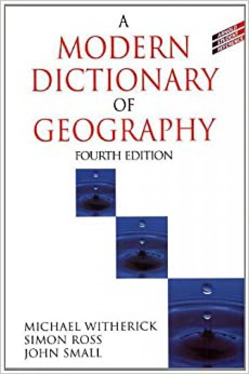  A Modern Dictionary of Geography (Student Reference) 