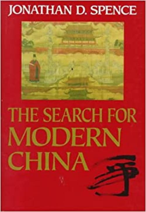  The Search for Modern China 