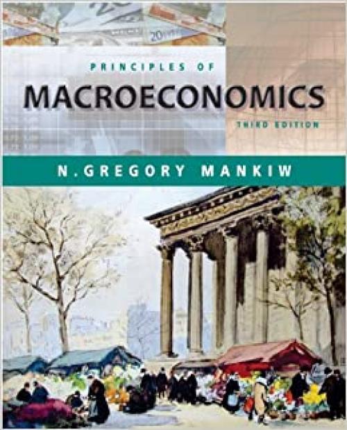  Principles of Macroeconomics (with Xtra!) 