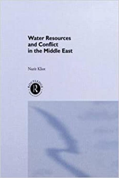  Water Resources and Conflict in the Middle East 